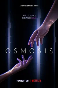 Постер сериала Осмос