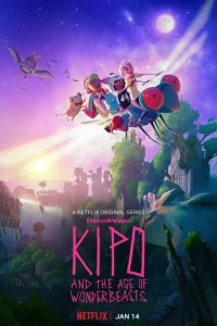 Постер сериала Кипо и эра чудесных зверей